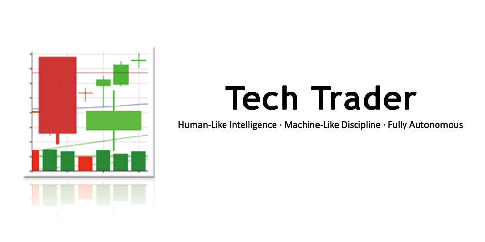 Tech Trader: Fully Autonomous Trading with No Human Intervention